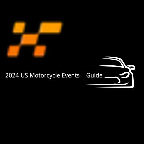 2024 US Motorcycle Events | Guide