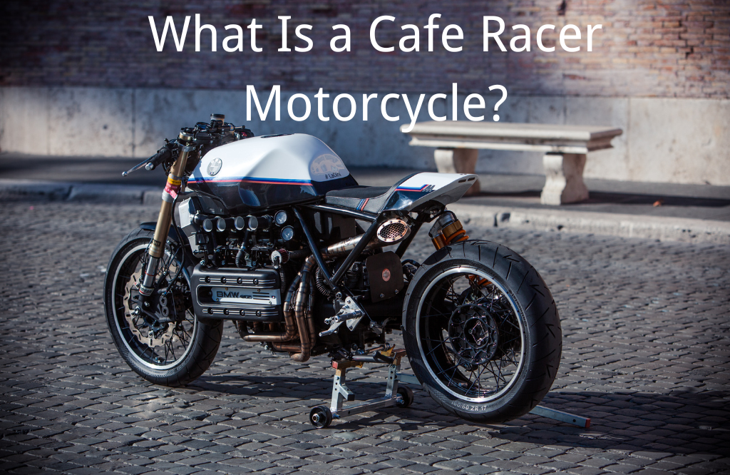 What Is a Cafe Racer Motorcycle?