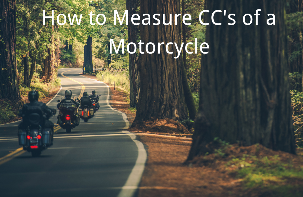 How to Measure CC's of a Motorcycle