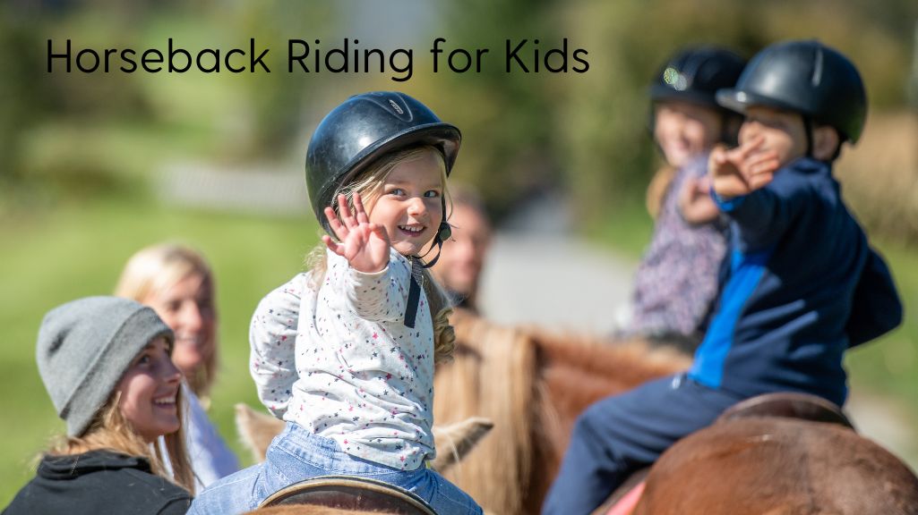 Horseback Riding for Kids: Benefits, Safety, and Tips