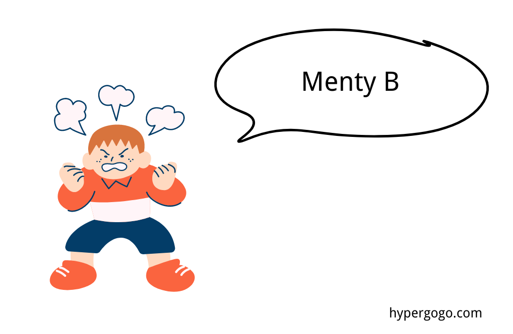 ‘Menty B’ Explained: What to Do If Your Teen Says It!