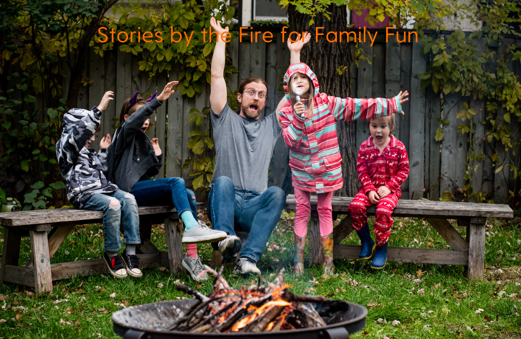 Stories by the Fire for Family Fun