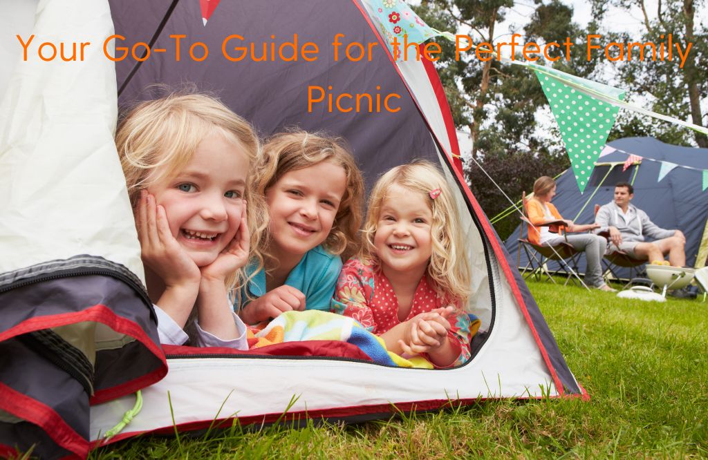 Your Go-To Guide for the Perfect Family Picnic